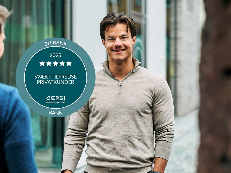 Kristo, Rådgiver i BN Bank er stolt over EPSI-resultatet